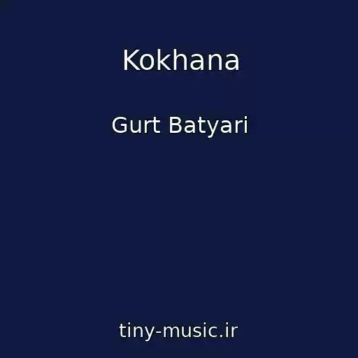 کاور آهنگ Kokhana از Gurt Batyari