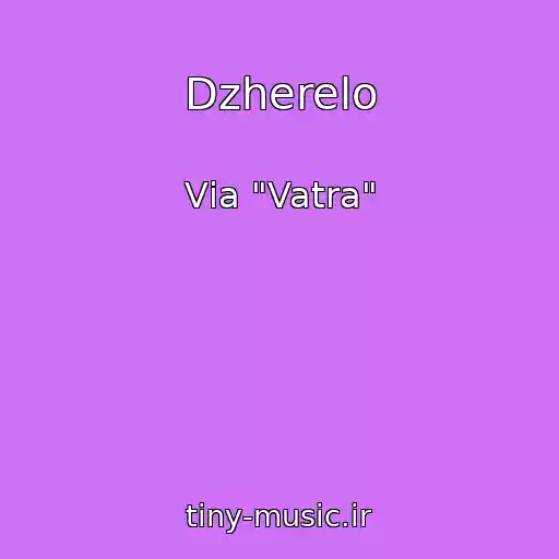 کاور آهنگ Dzherelo از Vіa "Vatra"
