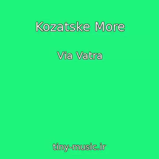 کاور آهنگ Kozatske More از Vіa Vatra