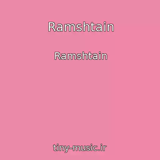 کاور آهنگ Ramshtain از Ramshtain