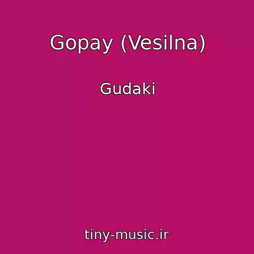 کاور آهنگ Gopay (Vesіlna) از Gudaki