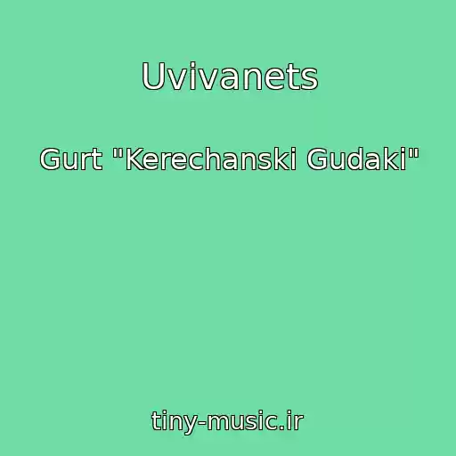 کاور آهنگ Uvivanets از Gurt "Kerechanskі Gudaki"