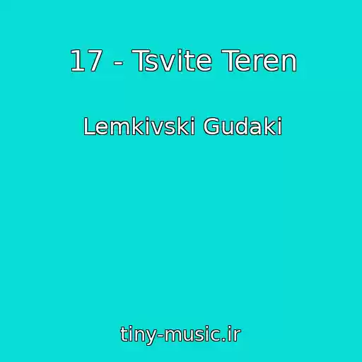 کاور آهنگ 17 - Tsvіte Teren از Lemkіvskі Gudaki
