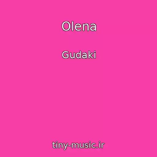 کاور آهنگ Olena از Gudaki
