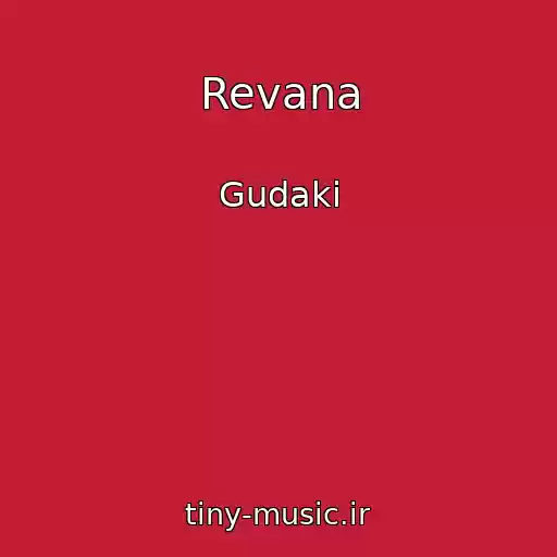 کاور آهنگ Revana از Gudaki