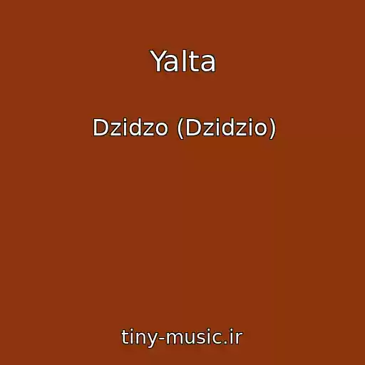 کاور آهنگ Yalta از Dzіdzo (Dzidzio)