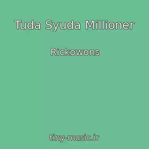 کاور آهنگ Tuda Syuda Millioner از Rickowons