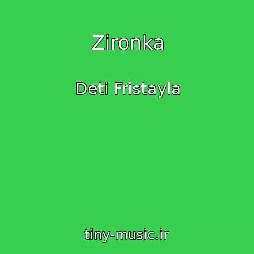 کاور آهنگ Zіronka از Deti Fristayla