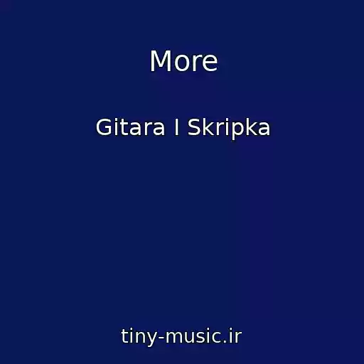 کاور آهنگ More از Gitara I Skripka