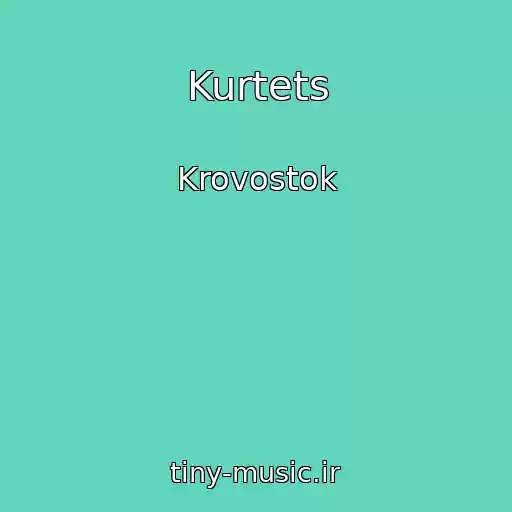 کاور آهنگ Kurtets از Krovostok