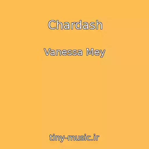 کاور آهنگ Chardash از Vanessa Mey