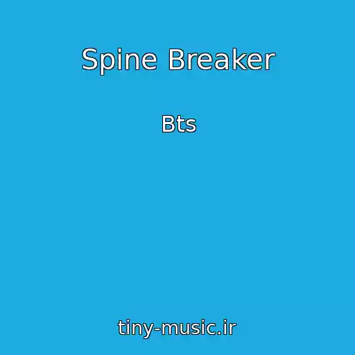کاور آهنگ Spine Breaker از Bts