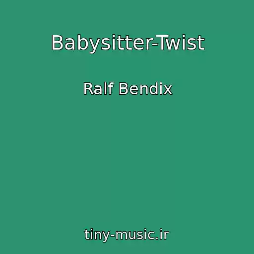 کاور آهنگ Babysitter-Twist از Ralf Bendix