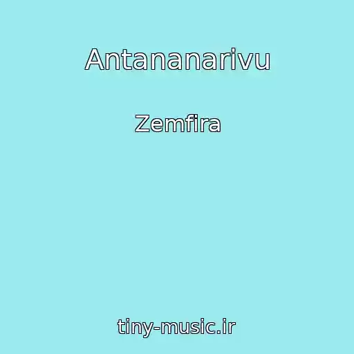 کاور آهنگ Antananarivu از Zemfira