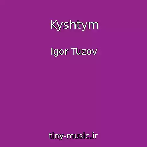 کاور آهنگ Kyshtym از Igor Tuzov