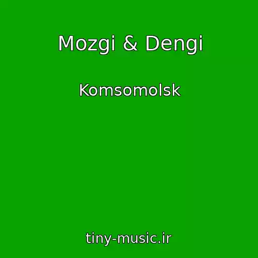 کاور آهنگ Mozgi & Dengi از Komsomolsk