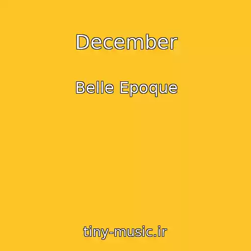 کاور آهنگ December از Belle Epoque