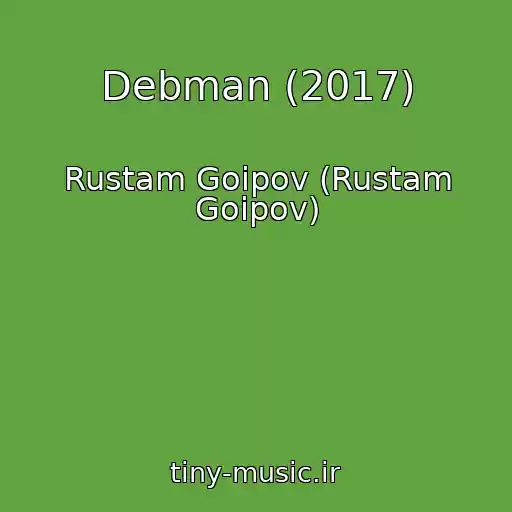 کاور آهنگ Debman (2017) از Rustam Goipov (Rustam Goipov)