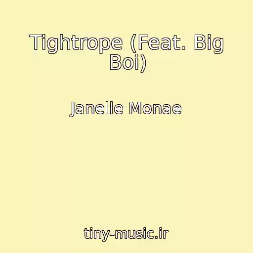 کاور آهنگ Tightrope (Feat. Big Boi) از Janelle Monae