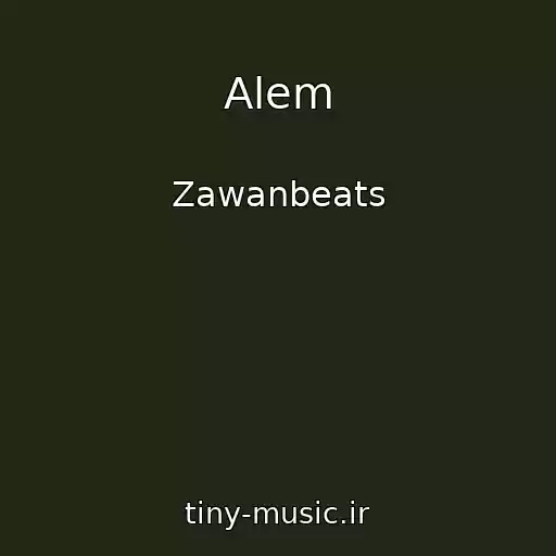 کاور آهنگ Alem از Zawanbeats