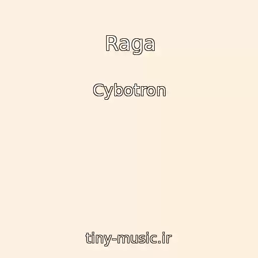 کاور آهنگ Raga از Cybotron