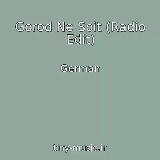 کاور آهنگ Gorod Ne Spit (Radio Edit) از German