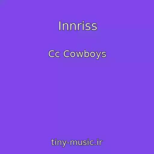 کاور آهنگ Innriss از Cc Cowboys