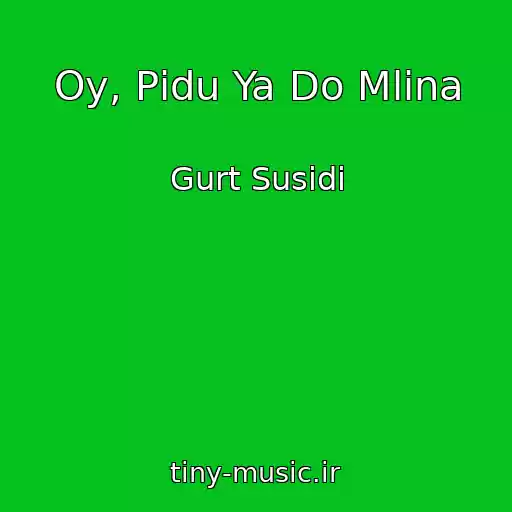 کاور آهنگ Oy, Pіdu Ya Do Mlina از Gurt Susіdi