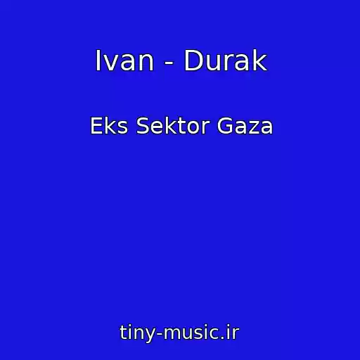 کاور آهنگ Ivan - Durak از Eks Sektor Gaza