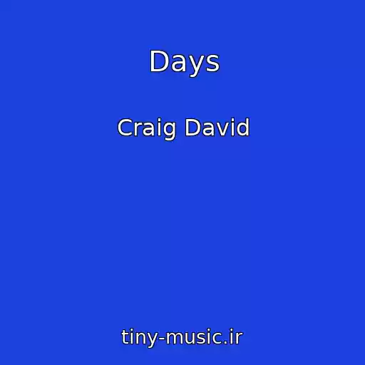 کاور آهنگ Days از Craig David
