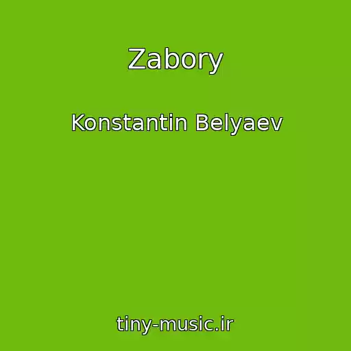 کاور آهنگ Zabory از Konstantin Belyaev