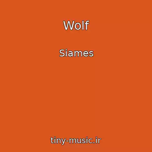 کاور آهنگ Wolf از Siames