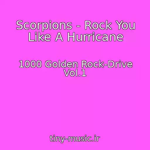 کاور آهنگ Scorpions - Rock You Like A Hurricane از 1000 Golden Rock-Drive Vol.1