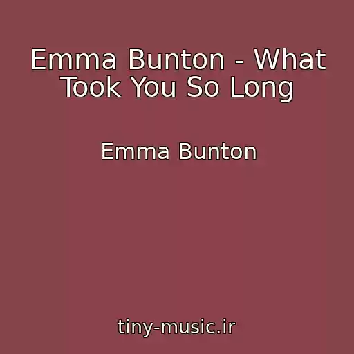 کاور آهنگ Emma Bunton - What Took You So Long از Emma Bunton