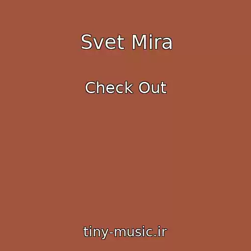کاور آهنگ Svet Mira از Check Out