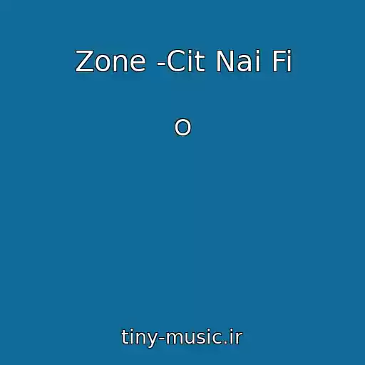 کاور آهنگ Zone -Cit Nai Fi از O