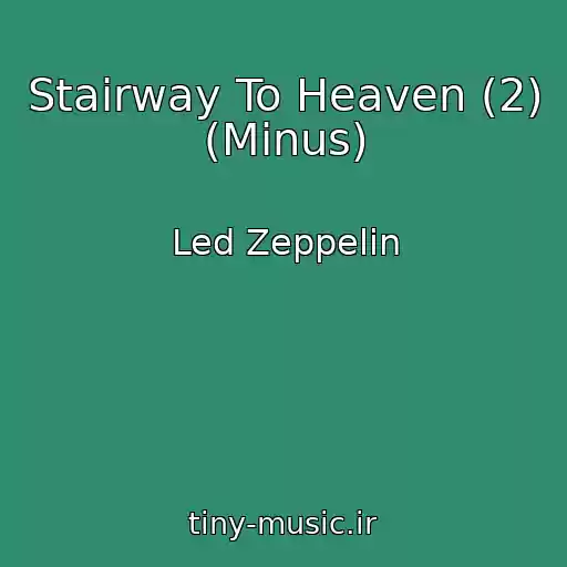 کاور آهنگ Stairway To Heaven (2) (Minus) از Led Zeppelin