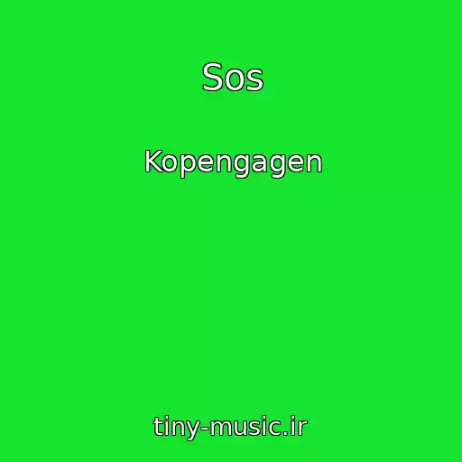 کاور آهنگ Sos از Kopengagen