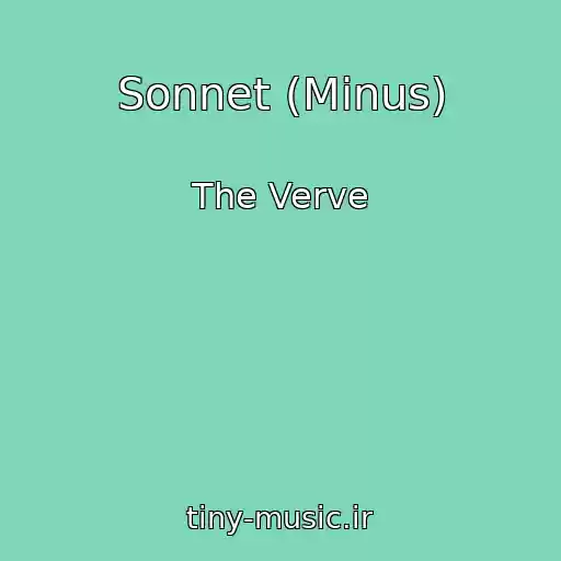 کاور آهنگ Sonnet (Minus) از The Verve