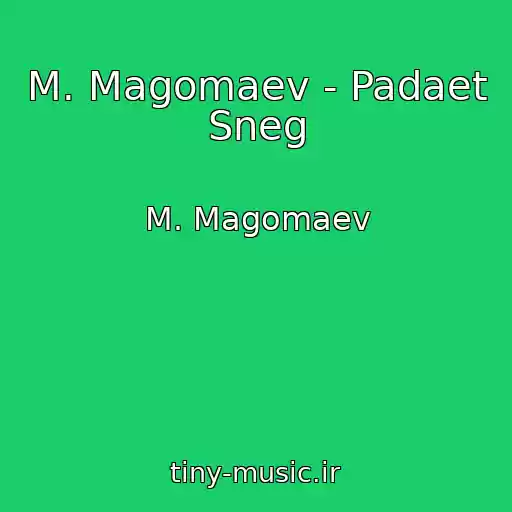 کاور آهنگ M. Magomaev - Padaet Sneg از M. Magomaev