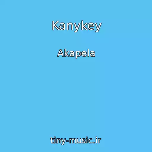 کاور آهنگ Kanykey از Akapela