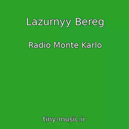 کاور آهنگ Lazurnyy Bereg از Radio Monte Karlo