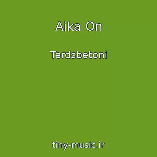 کاور آهنگ Aika On از Terdsbetoni