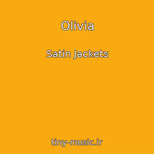 کاور آهنگ Olivia از Satin Jackets