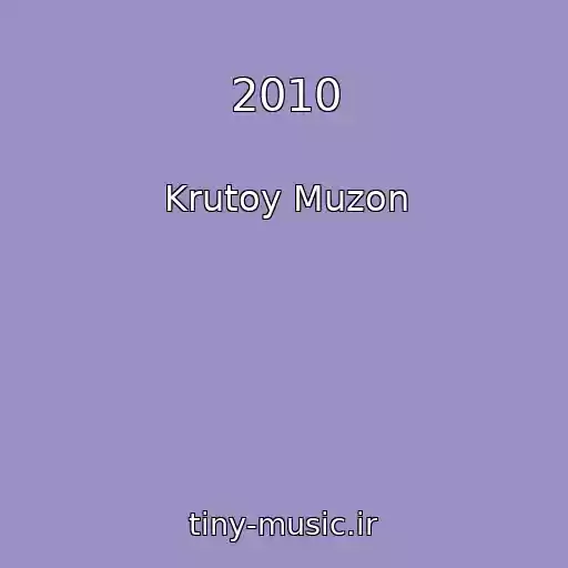 کاور آهنگ 2010 از Krutoy Muzon