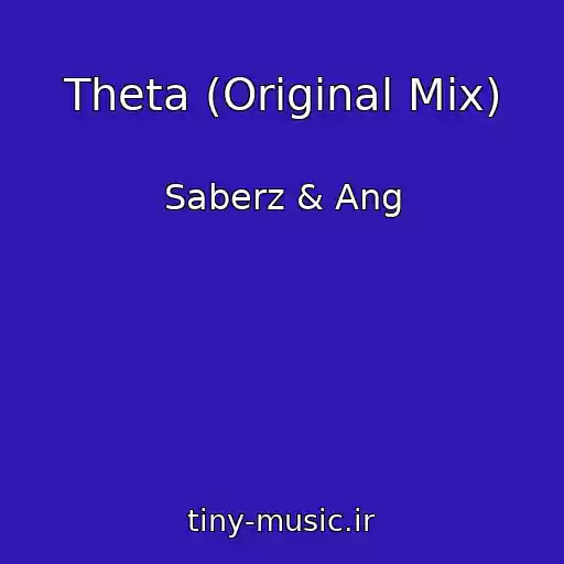 کاور آهنگ Theta (Original Mix) از Saberz & Ang