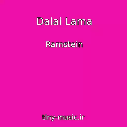 کاور آهنگ Dalai Lama از Ramstein