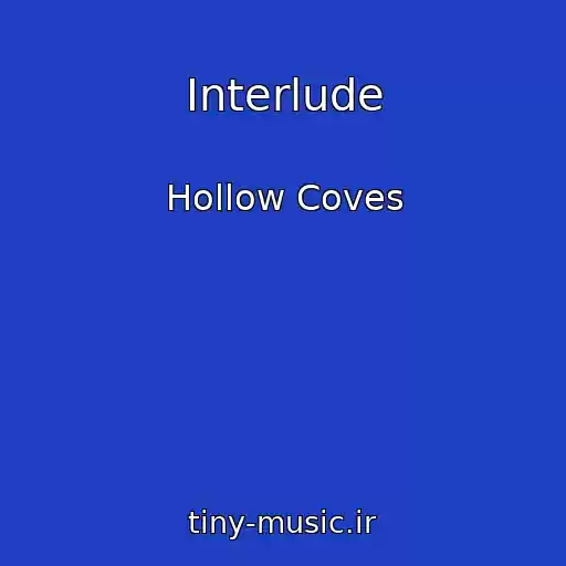 کاور آهنگ Interlude از Hollow Coves