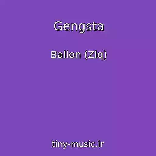 کاور آهنگ Gengsta از Ballon (Ziq)