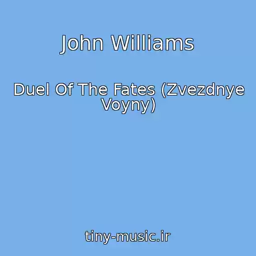 کاور آهنگ John Williams از Duel Of The Fates (Zvezdnye Voyny)
